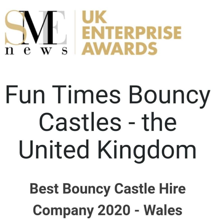 Fun Times Bouncy Castles was crowned Wales' best bouncy castle hire company! Best Bouncy Castle Hire Company in Wales 2020 - SME Awards
